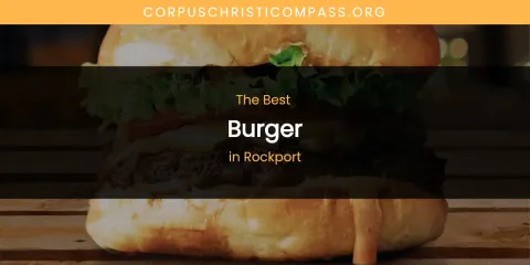 Rockport's Best Burger