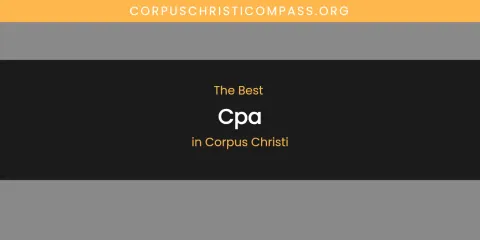 The Absolute Best CPA in Corpus Christi